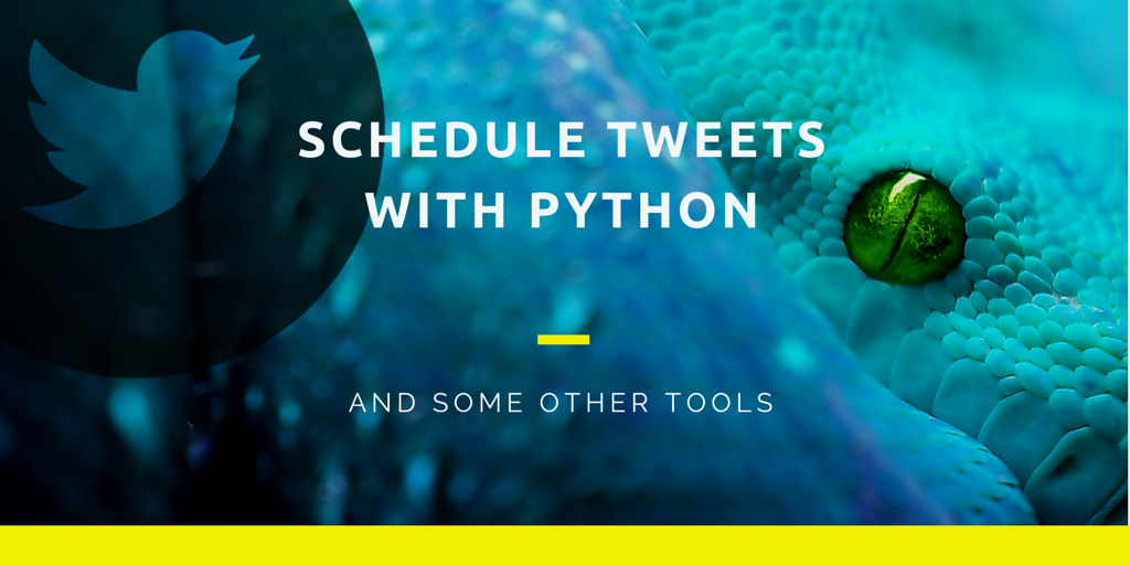 Schedule Tweets with Python